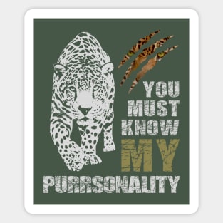 Ya Must Know My Purrrsonality Sticker